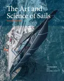 L'art et la science des voiles - The Art and Science of Sails