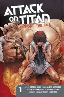 Attack on Titan : Avant la chute, Volume 1 - Attack on Titan: Before the Fall, Volume 1