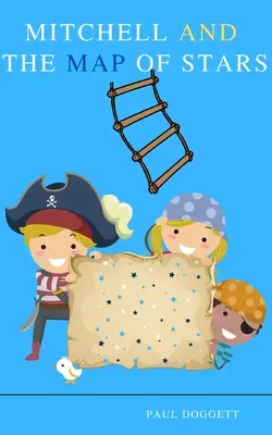 Mitchell et la carte des étoiles - Mitchell and the Map of Stars