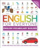 English for Everyone Vocabulary Builder (anglais pour tout le monde) - English for Everyone English Vocabulary Builder
