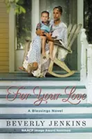 Pour ton amour : Un roman sur les bénédictions - For Your Love: A Blessings Novel