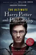 L'ultime Harry Potter et la philosophie : Poudlard pour les Moldus - The Ultimate Harry Potter and Philosophy: Hogwarts for Muggles