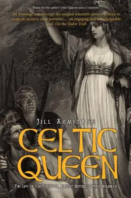Reine celte : Le monde de Cartimandua - Celtic Queen: The World of Cartimandua