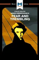 Une analyse de Peur et tremblement de Soren Kierkegaard - An Analysis of Soren Kierkegaard's Fear and Trembling