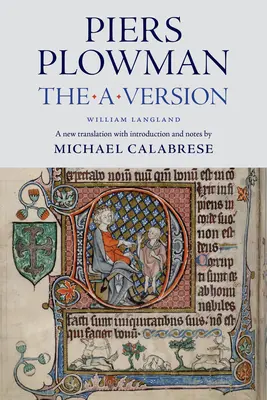 Piers Plowman : La version a - Piers Plowman: The a Version