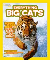 Tout : Les grands félins - Everything: Big Cats