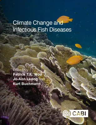 Changement climatique et maladies infectieuses des poissons - Climate Change and Infectious Fish Diseases