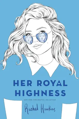 Son Altesse Royale - Her Royal Highness