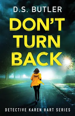 Ne faites pas demi-tour - Don't Turn Back