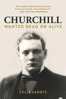 Churchill : Recherché mort ou vif - Churchill: Wanted Dead or Alive