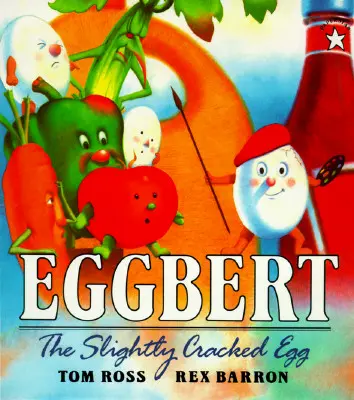 Eggbert, l'œuf légèrement fêlé - Eggbert, the Slightly Cracked Egg