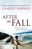 Après la chute (Norman Charity (Auteur)) - After the Fall (Norman Charity (Author))