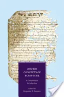 Concepts juifs de l'Écriture : Une introduction comparative - Jewish Concepts of Scripture: A Comparative Introduction