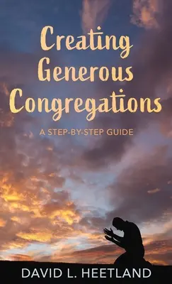 Créer des congrégations généreuses - Creating Generous Congregations