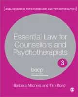 Droit essentiel pour les conseillers et les psychothérapeutes - Essential Law for Counsellors and Psychotherapists