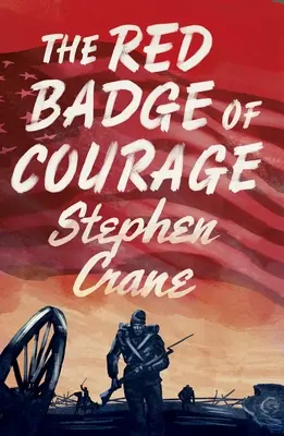 L'insigne rouge du courage - The Red Badge of Courage