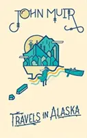 Voyages en Alaska - Travels in Alaska