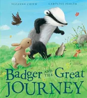 Le blaireau et le grand voyage - Badger and the Great Journey