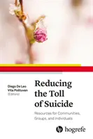 Réduire le nombre de suicides - Reducing the Toll of Suicide