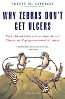 Pourquoi les zèbres n'ont pas d'ulcères - Why Zebras Don't Get Ulcers