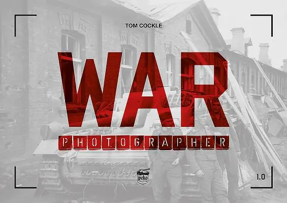 Photographe de guerre 1.0 - War Photographer 1.0