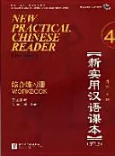 Nouveau lecteur pratique de chinois vol.4 - Manuel d'exercices - New Practical Chinese Reader vol.4 - Workbook