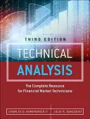 Analyse technique : La ressource complète pour les techniciens des marchés financiers - Technical Analysis: The Complete Resource for Financial Market Technicians