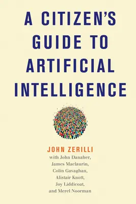 Guide du citoyen pour l'intelligence artificielle - A Citizen's Guide to Artificial Intelligence