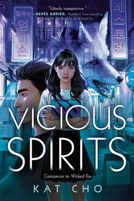 Les esprits vicieux - Vicious Spirits