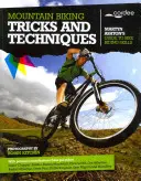 Trucs et techniques pour le vélo de montagne - Mountain Biking Tricks and Techniques