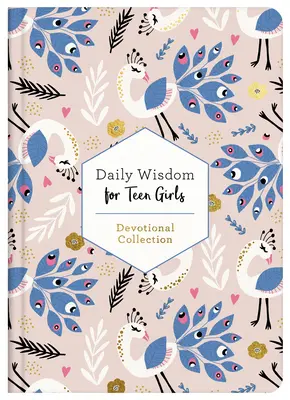 Sagesse quotidienne pour les adolescentes - Daily Wisdom for Teen Girls