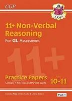 11+ GL Non-Verbal Reasoning Practice Papers : Ages 10-11 Pack 1 (y compris le guide des parents et la formation en ligne) - 11+ GL Non-Verbal Reasoning Practice Papers: Ages 10-11 Pack 1 (inc Parents' Guide & Online Ed)