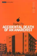 Mort accidentelle d'un anarchiste - Accidental Death of Anarchist