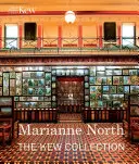 Marianne North : La collection Kew - Marianne North: The Kew Collection