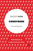 Le Corbynisme : Une approche critique - Corbynism: A Critical Approach