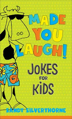 Le temps d'une journée : Blagues pour enfants - Made You Laugh!: Jokes for Kids