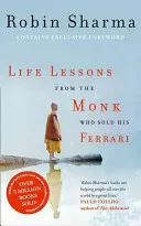 Les leçons de vie du moine qui a vendu sa Ferrari - Life Lessons from the Monk Who Sold His Ferrari