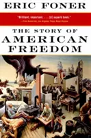 L'histoire de la liberté américaine - The Story of American Freedom