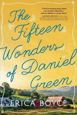 Les quinze merveilles de Daniel Green - The Fifteen Wonders of Daniel Green