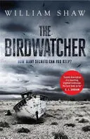 Birdwatcher - Un roman sombre et intelligent d'un maître du crime moderne - Birdwatcher - A dark, intelligent novel from a modern crime master