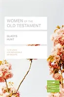 Les femmes de l'Ancien Testament (Lifebuilder Study Guides) - Women of the Old Testament (Lifebuilder Study Guides)