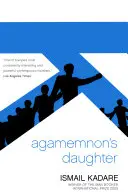 La fille d'Agamemnon - Agamemnon's Daughter