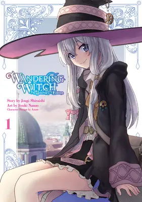 Sorcière errante (Manga) 01 : Le voyage d'Elaina - Wandering Witch (Manga) 01: The Journey of Elaina