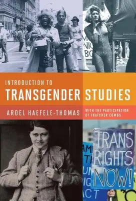Introduction aux études transgenres - Introduction to Transgender Studies