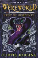 Wereworld : Nest of Serpents (Livre 4) - Wereworld: Nest of Serpents (Book 4)