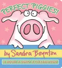 Les Piggies parfaits ! Un livre ! une chanson ! une fête ! - Perfect Piggies!: A Book! a Song! a Celebration!