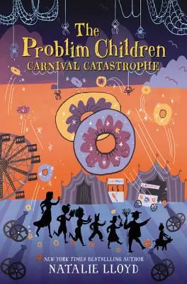 Les enfants Problème : La catastrophe du carnaval - The Problim Children: Carnival Catastrophe