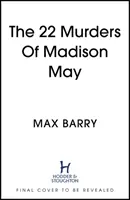 22 Murders Of Madison May - Un suspense psychologique spéculatif captivant - 22 Murders Of Madison May - A gripping speculative psychological suspense