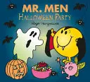 M. Hommes Petite Mademoiselle : Fête d'Halloween - Mr. Men Little Miss: Halloween Party