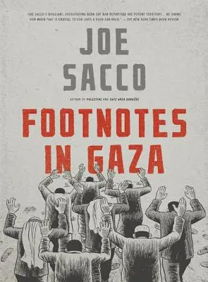 Notes de bas de page à Gaza - Footnotes in Gaza